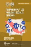 Trabajo Social y los problemas sociales en México (eBook, ePUB)