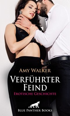 Verführter Feind   Erotische Geschichte (eBook, ePUB) - Walker, Amy