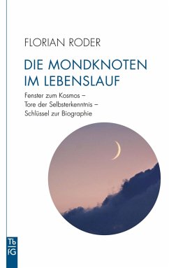 Die Mondknoten im Lebenslauf (eBook, ePUB) - Roder, Florian