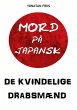 Mord på japansk: De kvindelige... - Bild 1