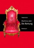 Machina oder DIE RETTUNG