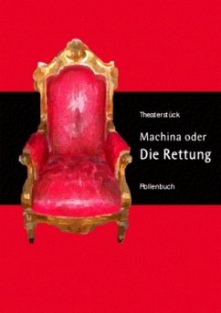 Machina oder DIE RETTUNG - Freude, Manfred H.