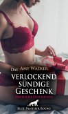Das verlockend sündige Geschenk   Erotische Geschichte (eBook, ePUB)