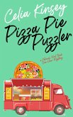 Pizza Pie Puzzler (Felicia's Food Truck One Hour Cozies, #3) (eBook, ePUB)