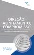 Direction, Alignment, Commitment:... - Bild 1