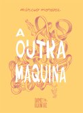 A Outra Máquina (eBook, ePUB)