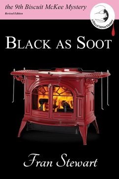 Black as Soot (Biscuit McKee Mysteries, #9) (eBook, ePUB) - Stewart, Fran