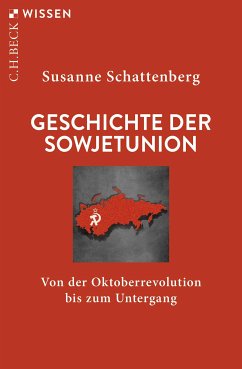 Geschichte der Sowjetunion (eBook, ePUB) - Schattenberg, Susanne