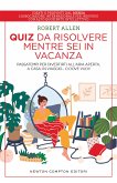 Quiz da risolvere mentre sei in vacanza (eBook, ePUB)