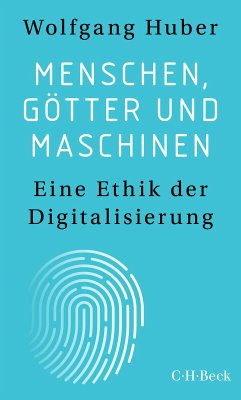 Menschen, Götter und Maschinen (eBook, PDF) - Huber, Wolfgang