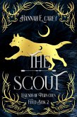The Scout: Legends of Pern Coen (Fated, #2) (eBook, ePUB)