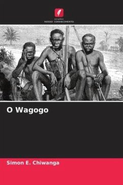 O Wagogo - Chiwanga, Simon E.