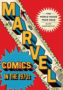 Marvel Comics in the 1970s (eBook, ePUB)