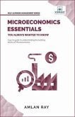 Microeconomics Essentials You Always Wanted To Know (eBook, ePUB)