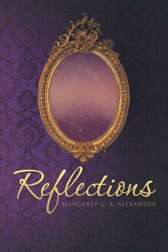 Reflections - Alexander, Margaret G. A.