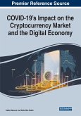 COVID-19's Impact on the Cryptocurrency Market and the Digital Economy