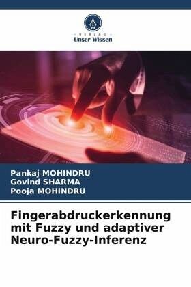 Fingerabdruckerkennung mit Fuzzy und adaptiver Neuro-Fuzzy-Inferenz