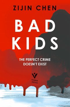 Bad Kids (eBook, ePUB) - Chen, Zijin