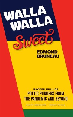 Walla Walla Sweet - Bruneau, Edmond