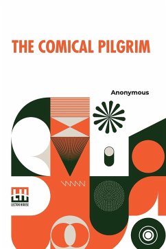 The Comical Pilgrim - Anonymous