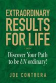 Extraordinary Results for Life (eBook, ePUB)