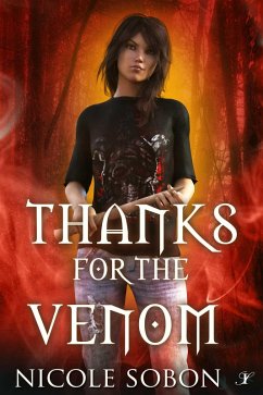 Thanks for the Venom (eBook, ePUB) - Sobon, Nicole