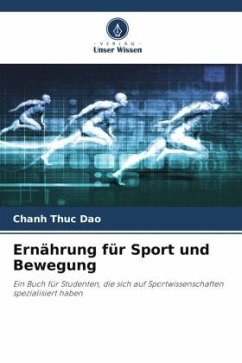 Ernährung für Sport und Bewegung - Dao, Chanh Thuc