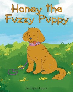 Honey the Fuzzy Puppy - Lippitt, Jan Taylor
