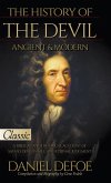 The History of the Devil, Ancient & Modern The History of the Devil, Ancient & Modern
