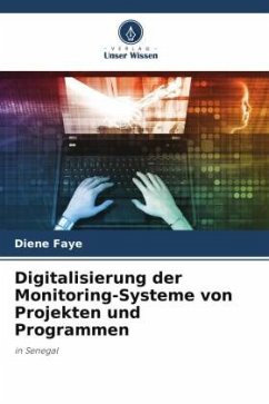 Digitalisierung der Monitoring-Systeme von Projekten und Programmen - Faye, Diene