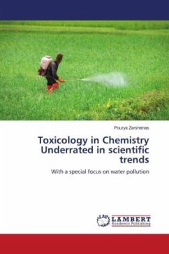 Toxicology in Chemistry Underrated in scientific trends - Zarshenas, Pourya