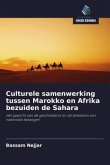 Culturele samenwerking tussen Marokko en Afrika bezuiden de Sahara