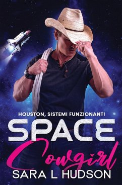 Space Cowgirl - Hudson, Sara L