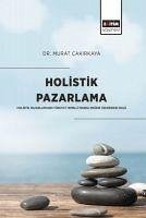 Holistik Pazarlama - Cakirkaya, Murat