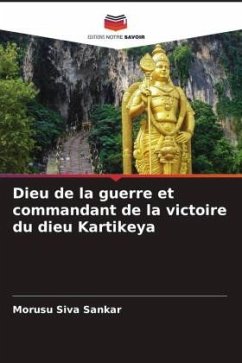 Dieu de la guerre et commandant de la victoire du dieu Kartikeya - Siva Sankar, Morusu