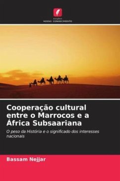 Cooperação cultural entre o Marrocos e a África Subsaariana - Nejjar, Bassam