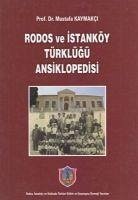 Rodos ve Istanköy Türklügü Ansiklopedisi - Kaymakci, Mustafa
