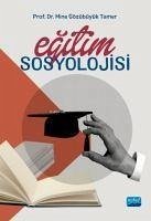 Egitim Sosyolojisi - Gözübüyük Tamer, Mine