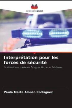 Interprétation pour les forces de sécurité - Alonso Rodríguez, Paula Marta