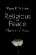 Religious Peace, Then and Now - Bild 1