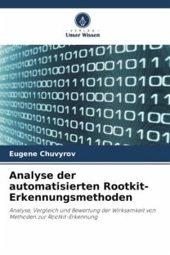 Analyse der automatisierten Rootkit-Erkennungsmethoden - Chuvyrov, Eugene