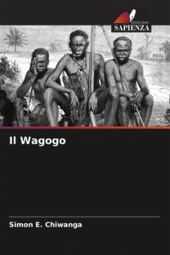 Il Wagogo - Chiwanga, Simon E.