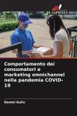 Comportamento dei consumatori e marketing omnichannel nella pandemia COVID-19