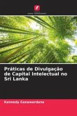 Práticas de Divulgação de Capital Intelectual no Sri Lanka