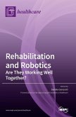 Rehabilitation and Robotics