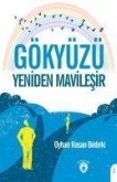 Gökyüzü Yeniden Mavilesir