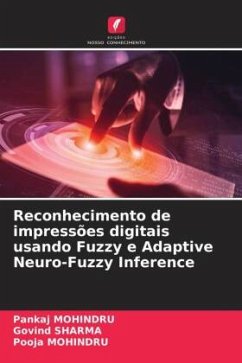 Reconhecimento de impressões digitais usando Fuzzy e Adaptive Neuro-Fuzzy Inference - MOHINDRU, Pankaj;Sharma, Govind;Mohindru, Pooja