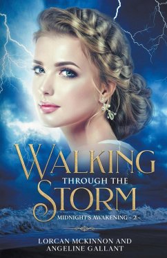 Walking Through The Storm - McKinnon, Lorcan; Gallant, Angeline