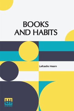 Books And Habits - Hearn, Lafcadio