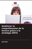 Améliorer la compréhension de la lecture grâce à la stratégie DRTA